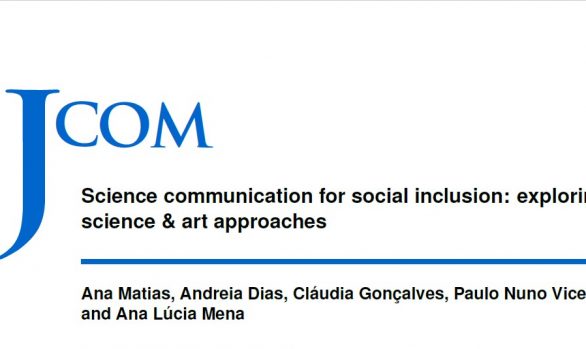 Artigo: Science communication for social inclusion: exploring science & art approaches